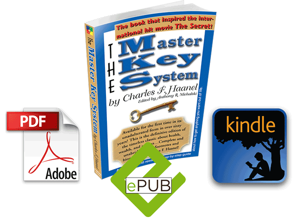 The Master Key System by Charles F. Haanel - Free All These Years