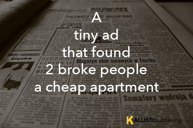 A tiny ad that found 2 broke people a cheap apartment