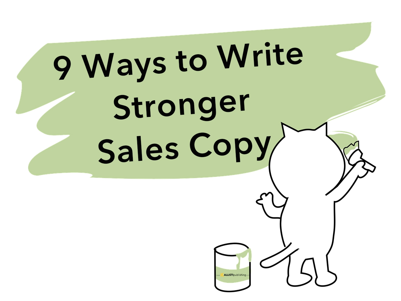 9 ways to write stronger sales copy