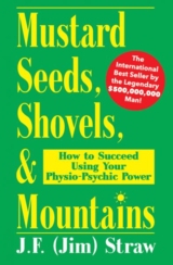 Mustard Seeds, Shovels, & Mountains