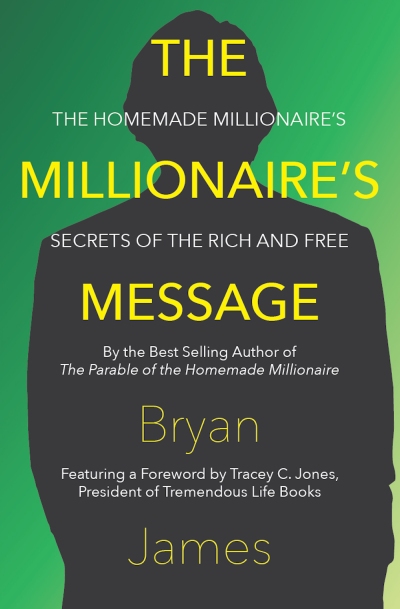 Millionaires Message - Bryan James - Front Cover