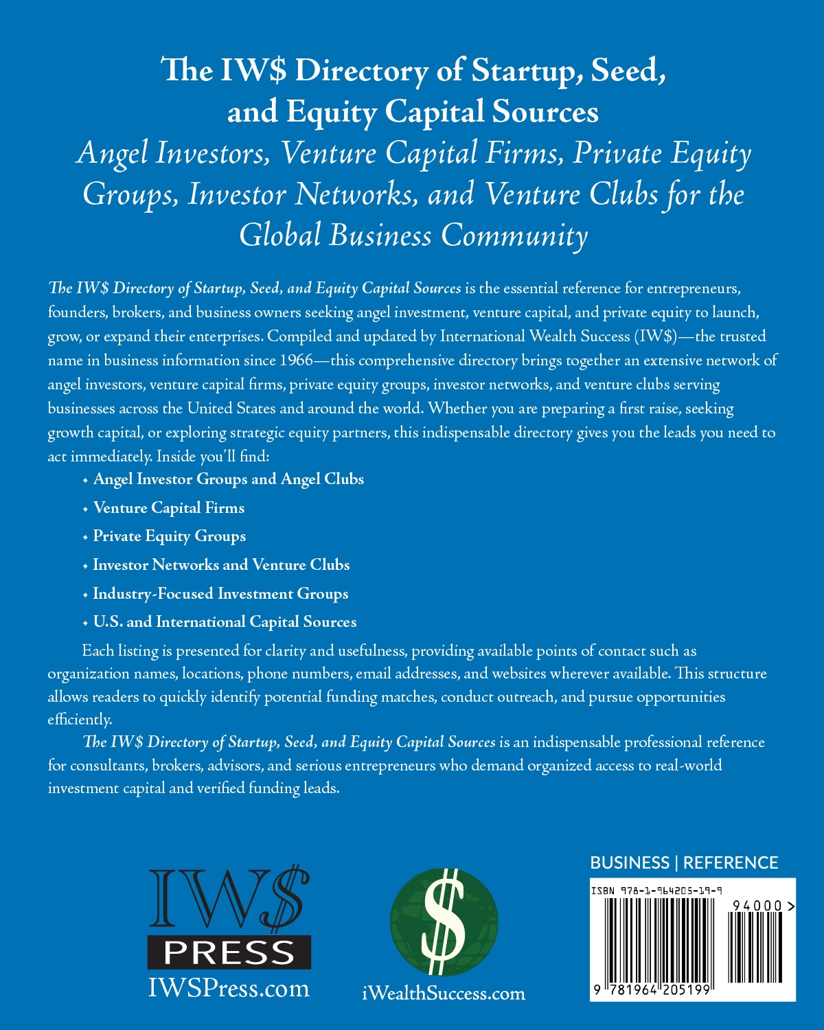 IW$ Directory of Startup, Seed, and Equity Capital Sources, The - BACK