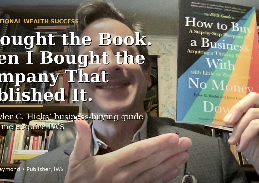 I Bought the Book. Then I Bought the Company That Published It.