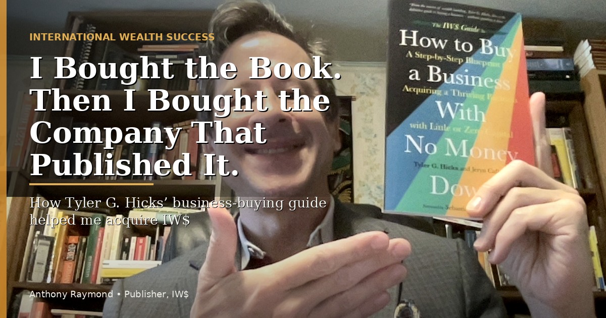 I Bought the Book. Then I Bought the Company That Published It.
